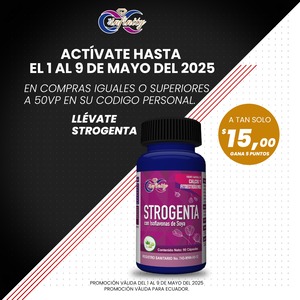 STROGENTA ACTIVACIÓN TEMPRANA MAYO