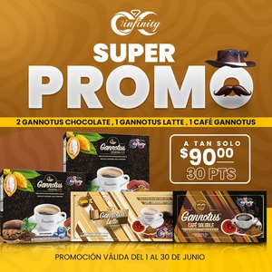 SUPER PROMO GANNOTUS + CHOCOLATE + LATTE