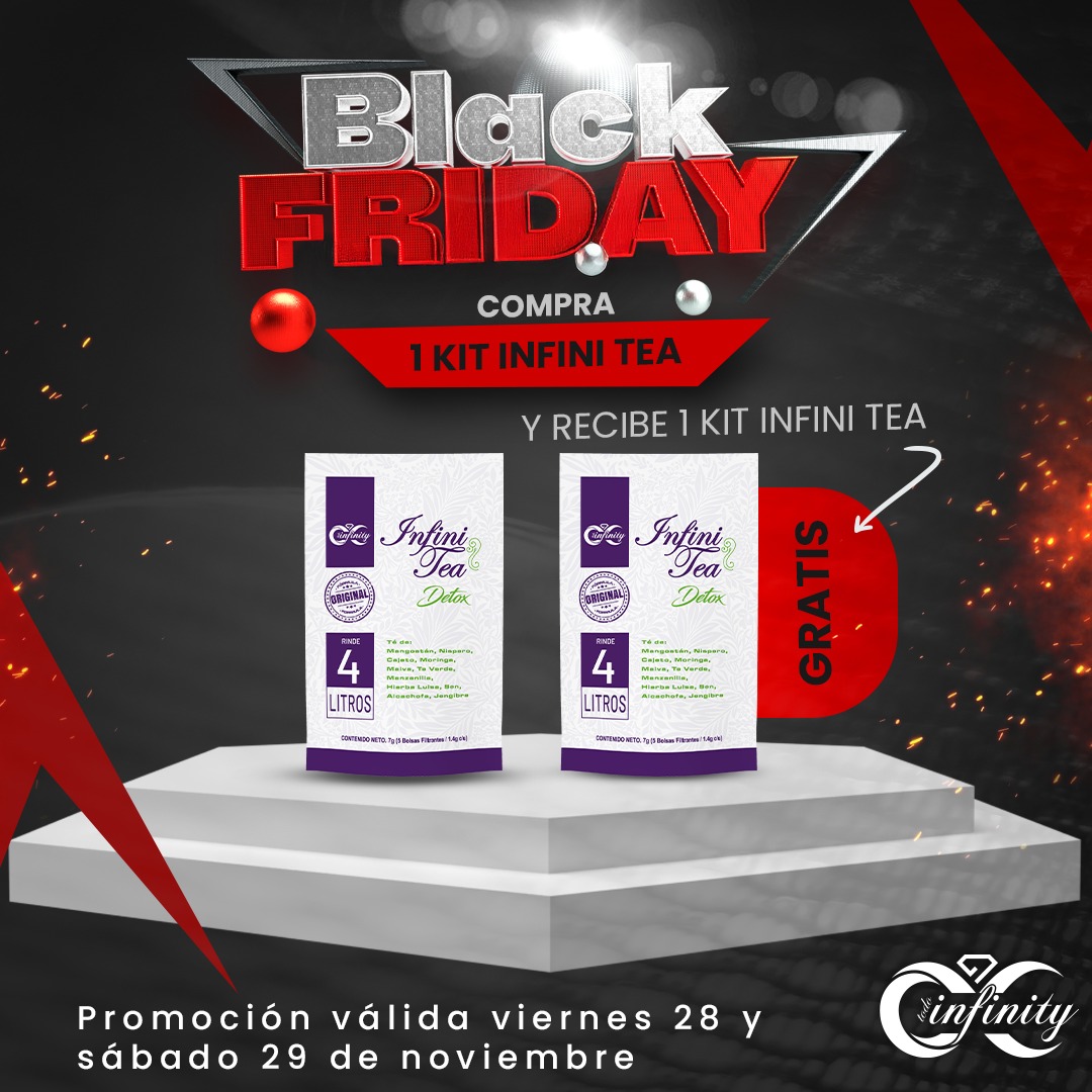 BLACK  FRID. INFINI TEA